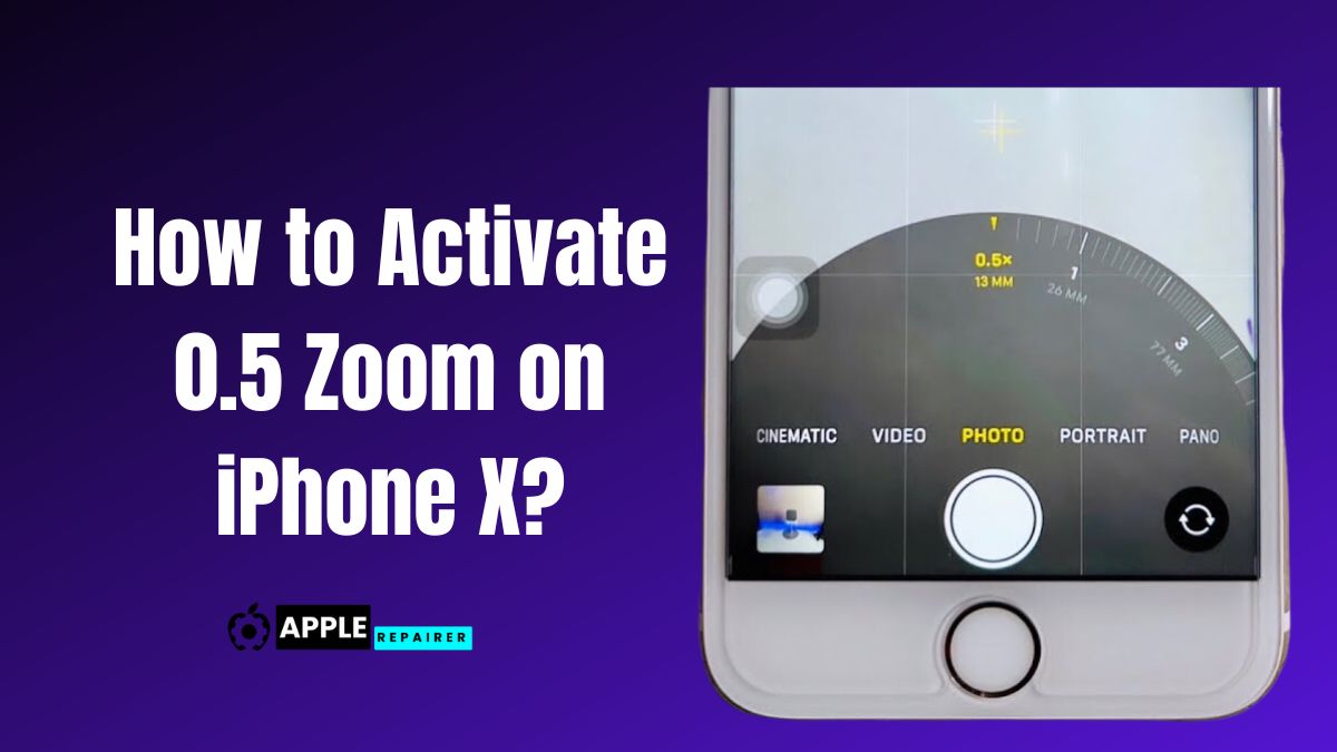 How to Activate 0.5 Zoom on iPhone X?